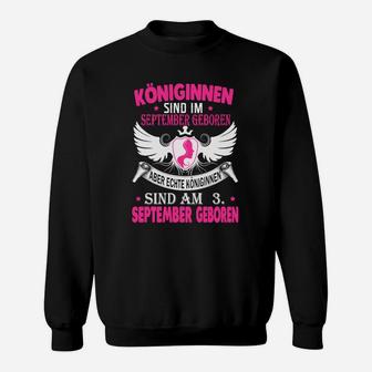 Königinnen Sind Am 3 September Geboren Sweatshirt - Seseable