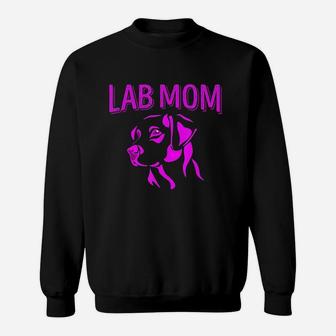 Lab Mom Labrador Retriever Gift Idea Labrador Sweatshirt | Crazezy