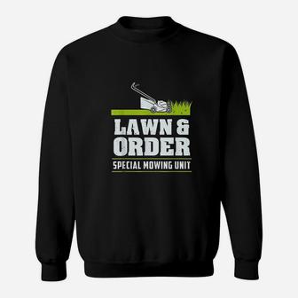 Lawn & Order Funny Landscaping Sweatshirt | Crazezy DE