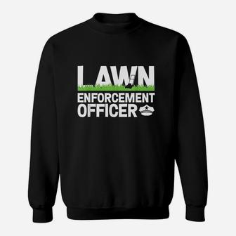 Lawn Enforcement Officer Funny Landscaper Lawn Mower Sweatshirt | Crazezy CA