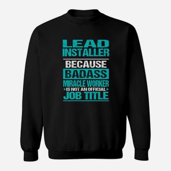 Lead Installer Sweatshirt - Thegiftio UK