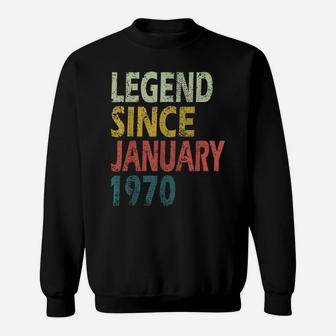 Legend Since January 1970 50Th Birthday Gift 50 Year Sweatshirt | Crazezy CA