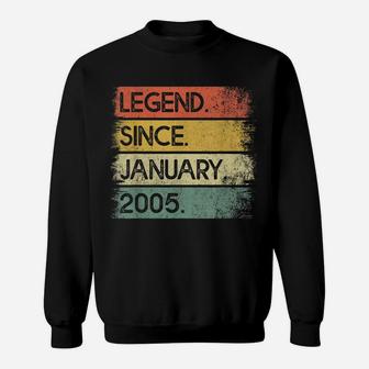 Legend Since January 2005 16Th Birthday Gifts 16 Years Old Sweatshirt | Crazezy CA