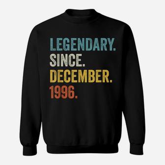 Legendary Since December 1996 25Th Birthday Sweatshirt | Crazezy AU