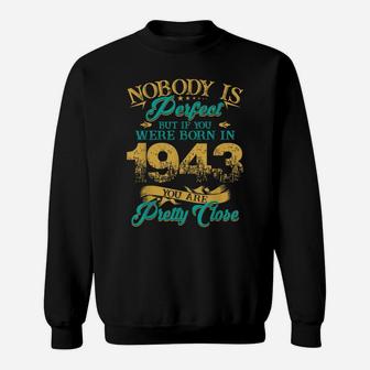 Legends Vintage Made In 1943 76Th Birthday Gift 76 Years Old Sweatshirt | Crazezy