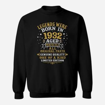 Legends Were Born In 1932 89 Years Old 89Th Birthday Gift Sweatshirt | Crazezy AU