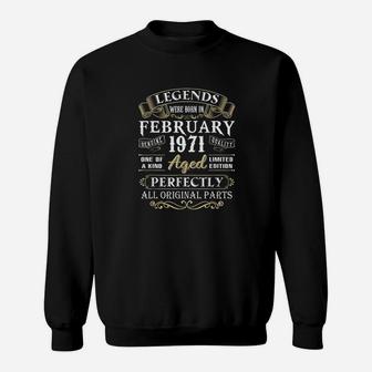 Legends Were Born In February 1971 50Th Birthday Gifts Sweatshirt | Crazezy CA
