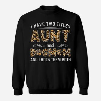 Leopard Aunt Dog Mama Tee Dog Lover Best Auntie Tee Sweatshirt | Crazezy UK