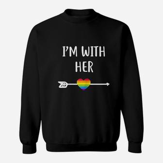 Lesbian Matching Couple Gifts Im With Her Sweatshirt | Crazezy CA