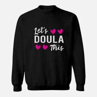 Lets Doula This Midwife Sweatshirt - Thegiftio UK