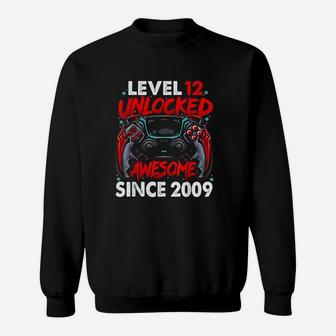 Level 12 Unlocked Awesome Since 2009 Sweatshirt | Crazezy