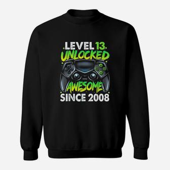 Level 13 Unlocked Awesome Since 2008 13Th Birthday Gaming Sweatshirt | Crazezy AU