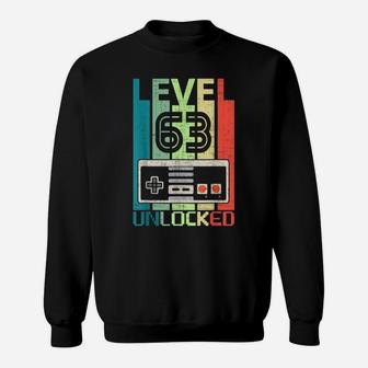 Level 63 Unlocked Shirt Video Gamer 63Th Birthday Gift Sweatshirt | Crazezy