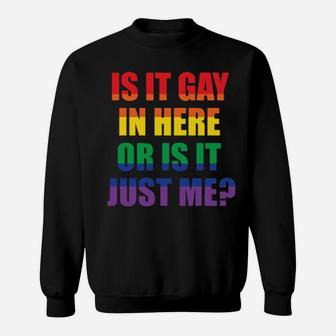 Lgbt Funny Gay Lesbian Pride Rainbow Slogan Gift Sweatshirt - Monsterry DE