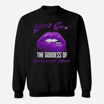 Libra Girl The Goddess Of Harmony And Balance Libra Sign Sweatshirt Sweatshirt | Crazezy