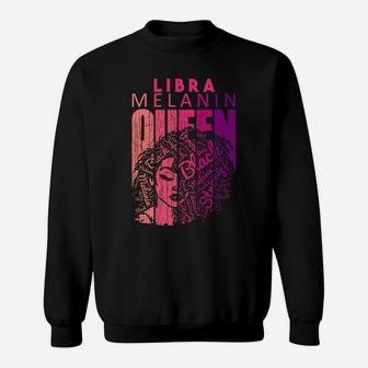 Libra Melanin Queen Strong Black Woman Zodiac Star Signs Sweatshirt | Crazezy