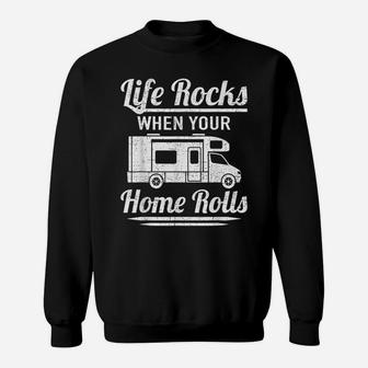 Life Rocks When Living Room Funny Family Camping Gift Sweatshirt | Crazezy DE
