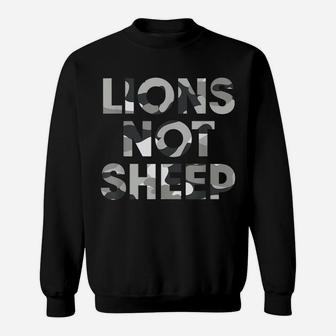 Lions Not Sheep Grey Gray Camo Camouflage Sweatshirt | Crazezy