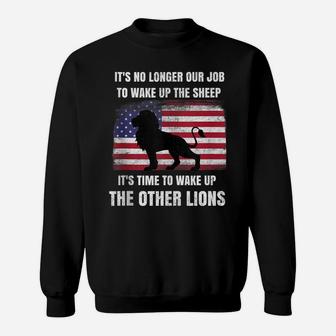 Lions Not Sheep No Longer Wake Up Sheep Wake Up Other Lions Sweatshirt | Crazezy UK