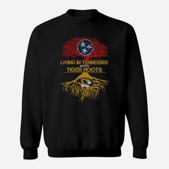 Living In Tennessee With Tigers Roots Sweatshirt - Thegiftio