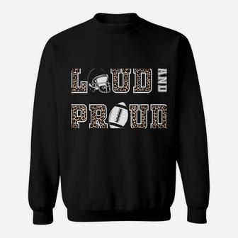 Loud And Proud Football Aunt Leopard Print Cheetah Pattern Sweatshirt Sweatshirt | Crazezy UK