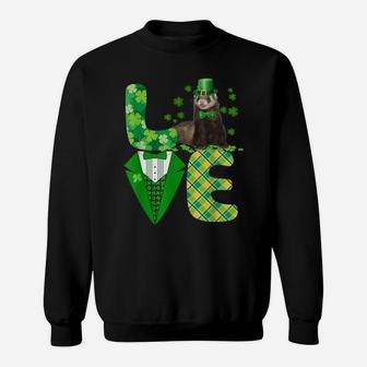 Love Ferret Leprechaun Irish Shamrockin St Patrick Day Sweatshirt | Crazezy CA