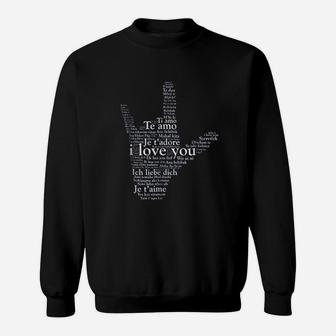 Love In Every Language Sweatshirt | Crazezy