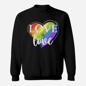 Love Is Love Lgbt Gay Pride Sweatshirt | Crazezy