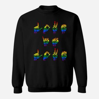 Love Is Love Lgbt Sign Language Sweatshirt - Monsterry DE