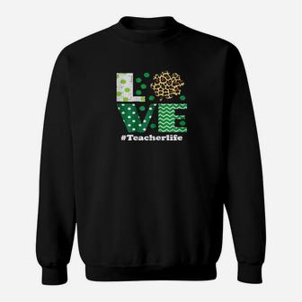 Love Leopard Shamrock Teacher Life St Patrick Day Sweatshirt - Monsterry