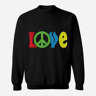Love Peace Sign Symbol World Planet Freedom Hippie Kindness Sweatshirt | Crazezy