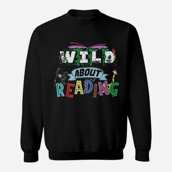 Love Reading Wild About Books Gift Teachers Sweatshirt | Crazezy