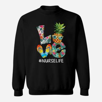 Love Summer Pineapple Tropical Flower Flip Flop Nurse Life Sweatshirt | Crazezy DE