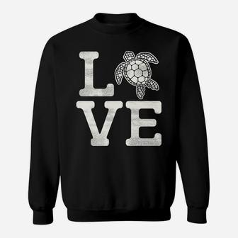 Love Turtles Shirt - Funny Animal Lover Cute Turtle Tshirt Sweatshirt | Crazezy