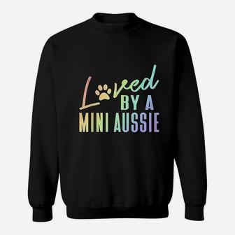 Loved By A Mini Aussie Rainbow Paw Print Australian Shepherd Sweatshirt - Thegiftio UK