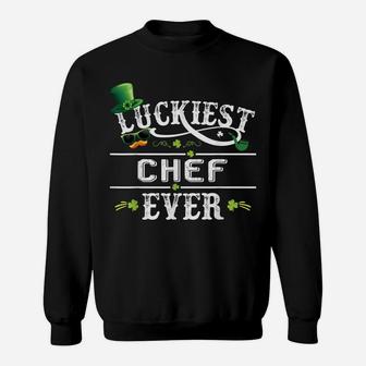 Luckiest Chef Ever Shamrock Leprechaun Hat St Patrick Day Sweatshirt | Crazezy