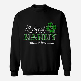 Luckiest Nanny Ever Shirt Irish Matching St Patrick Day Sweatshirt | Crazezy