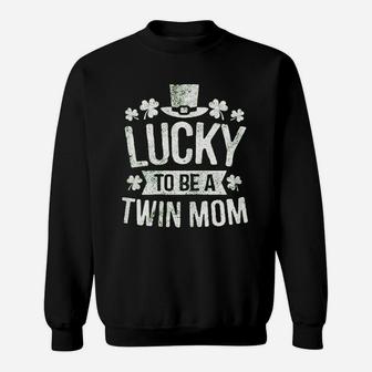Lucky To Be A Twin Mom Sweatshirt | Crazezy CA