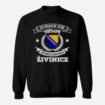 Lustiges Bosnien-Herzegowina Sweatshirt Nur nach Zvornik für Glück - Seseable