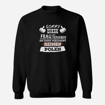 Lustiges Herren Sweatshirt: Vergebene Frau an Polen, Spaßige Bekleidung - Seseable