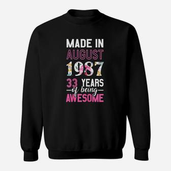 Made In August 1987 33Rd Birthday August Girl Sweatshirt | Crazezy UK