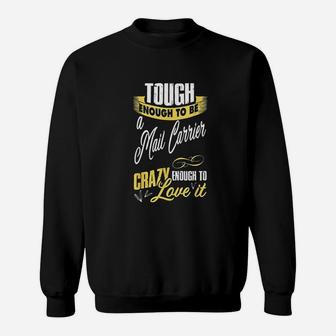 Mail Carrier Gift For Postal Workers And Postman Sweatshirt - Thegiftio UK