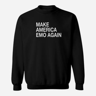 Make America Emo Again Sarcastic Funny Emo Gift Tee Sweatshirt - Thegiftio UK
