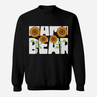 Mama Bear Mom Yellow Flower Blossom Garden Sunflower Sweatshirt | Crazezy