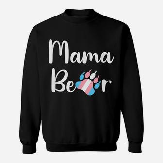 Mama Bear Transgender Mom Trans Pride Gift Sweatshirt | Crazezy