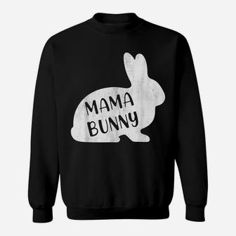 Mama Bunny Rabbit Mom Mother Women Easter Day Sweatshirt | Crazezy DE