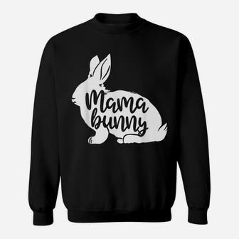 Mama Bunny Rabbit Mom Mother Women Easter Day Sweatshirt | Crazezy DE