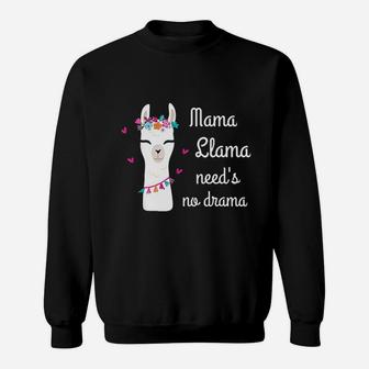Mama Llama Needs No Drama Sweatshirt | Crazezy