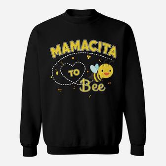 Mamacita To Bee Funny And Cute Soon To Be New Baby Mommy Sweatshirt | Crazezy AU