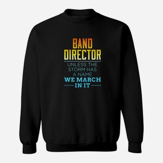 Marching Band Director Funny Sweatshirt - Thegiftio